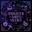 Daughter of Souls & Silence Discount