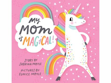 My Mom is Magical! Board Book Fashion