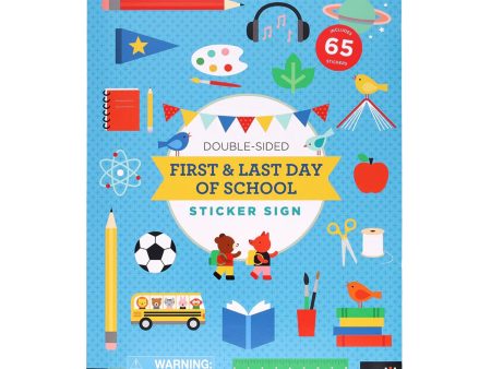 First & Last Day of School Sticker Sign Online now