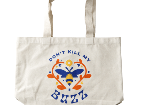 Don t Kill My Buzz Canvas Tote Sale