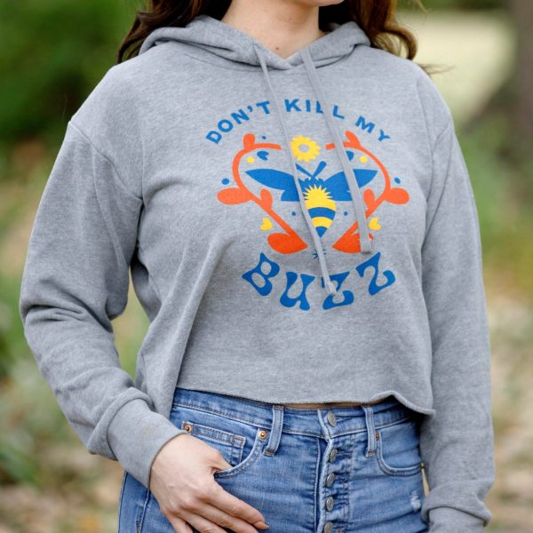 Don t Kill My Buzz Women s Raw Edge Crop Hoodie Online