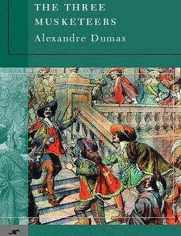 Alexandre Dumas: The Three Musketeers (Barnes & Noble Classics Series) [2004] paperback For Discount