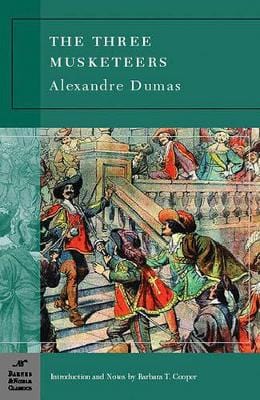 Alexandre Dumas: The Three Musketeers (Barnes & Noble Classics Series) [2004] paperback For Discount