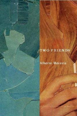 Alberto Moravia: Two Friends [2011] paperback Hot on Sale