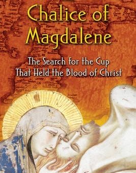 Graham Phillips: The Chalice of Magdalene [2004] paperback Fashion