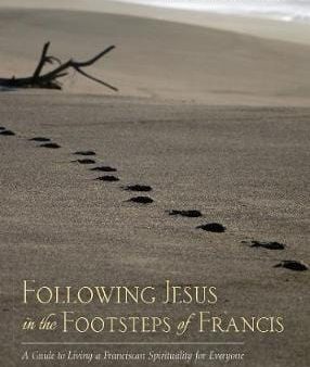 John Anglin: Following Jesus in the Footsteps of Francis [2018] paperback Discount