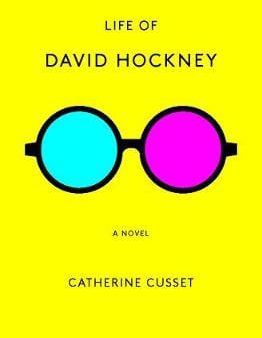 Catherine Cusset: Life Of David Hockney [2019] paperback Discount