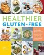 Lisa Howard: Healthier Gluten-Free [2014] paperback Fashion