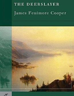 James Fenimor Cooper: The Deerslayer (Barnes & Noble Classics Series) [2005] paperback Fashion