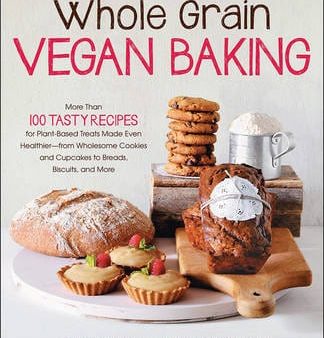 Celine Steen: Whole Grain Vegan Baking [2013] paperback Online