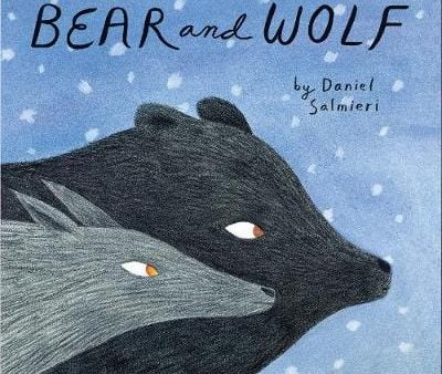 Daniel Salmieri: Bear and Wolf [2018] hardback Cheap