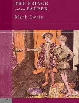 Mark Twain: The Prince and the Pauper (Barnes & Noble Classics Series) [2004] paperback Online now