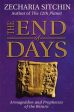 Zecharia Sitchin: The End of Days (Book VII) [2014] hardback For Discount