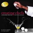 Carol W Maybach: Creating Chefs [2005] paperback Discount