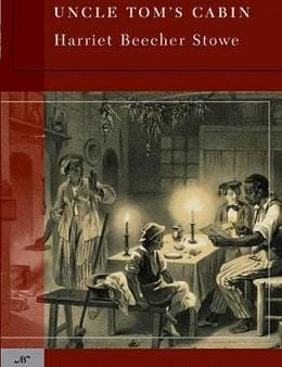 Harriet Beeche Stowe: Uncle Tom s Cabin (Barnes & Noble Classics Series) [2005] paperback For Discount