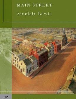 Sinclair Lewis: Main Street (Barnes & Noble Classics Series) [2008] paperback Supply