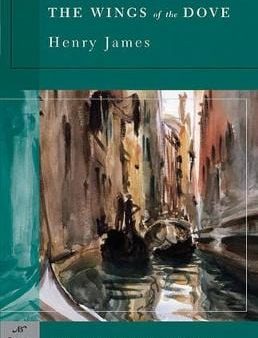 Henry James: The Wings of the Dove (Barnes & Noble Classics Series) [2005] paperback Online Sale