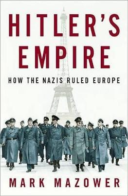 Assistant Professor of History Mazower: Hitler s Empire [2008] hardback For Sale